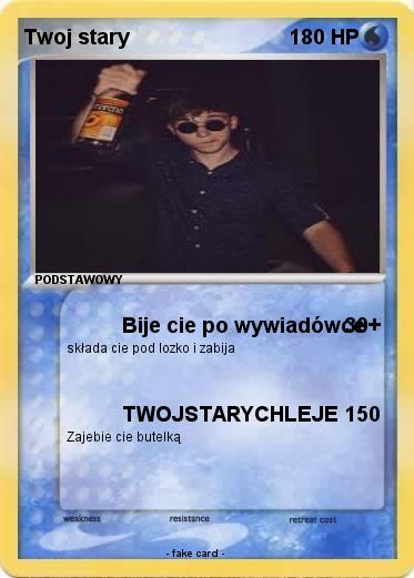 Pokemon Twoj stary
