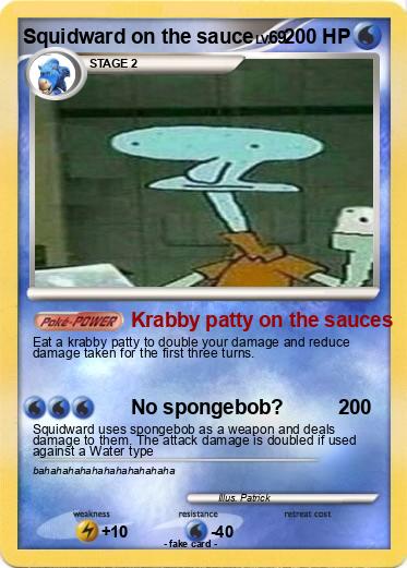 Pokemon Squidward on the sauce