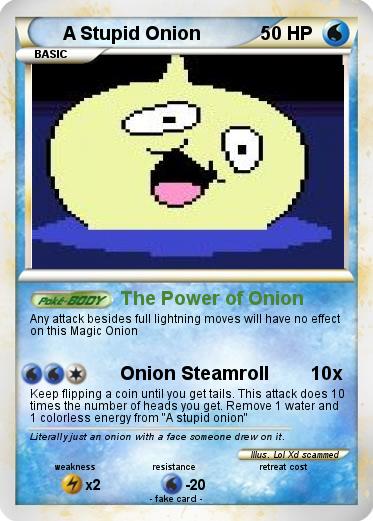 Pokemon A Stupid Onion