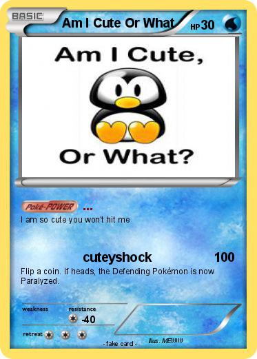 Pokemon Am I Cute Or What