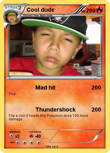 Pokemon Cool dude