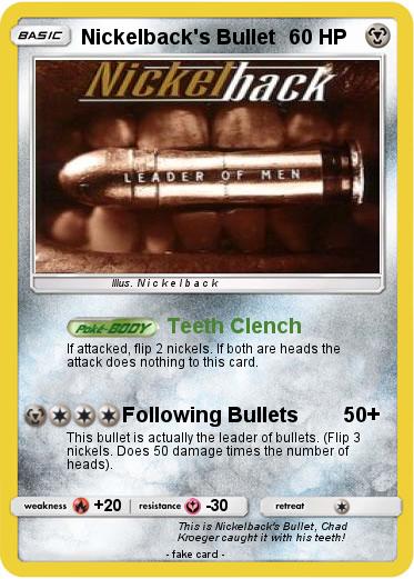 Pokemon Nickelback's Bullet