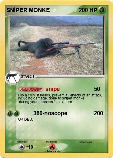Pokemon SNİPER MONKE