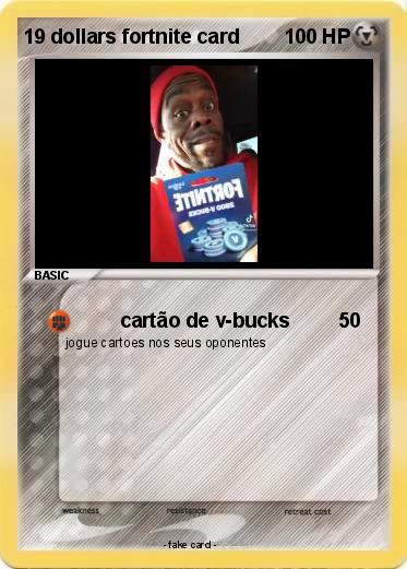 Pokemon 19 dollars fortnite card