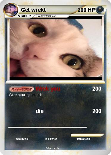 Pokemon Get wrekt
