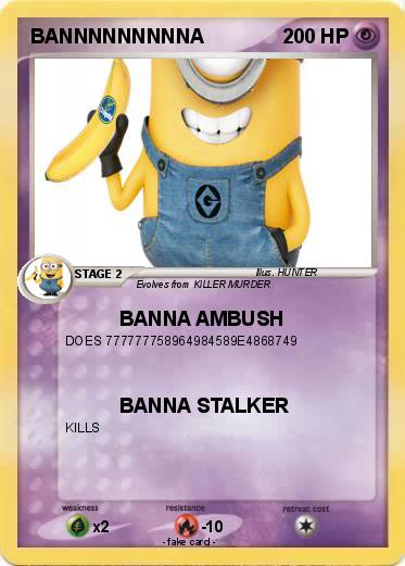 Pokemon BANNNNNNNNNA