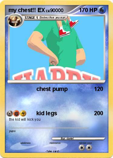 Pokemon my chest!! EX
