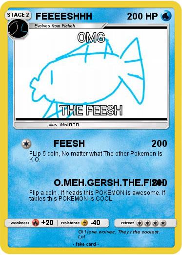 Pokemon FEEEESHHH