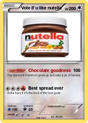 Pokemon Vote if u like nutella