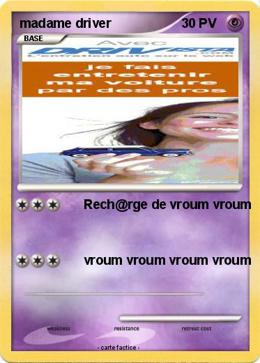 Pokemon madame driver