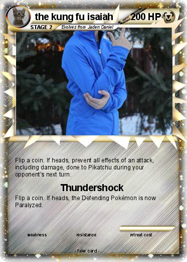 Pokemon the kung fu isaiah