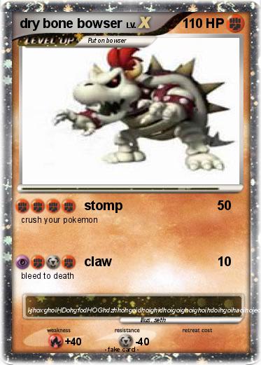 Pokemon dry bone bowser