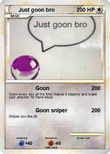 Pokemon Just goon bro