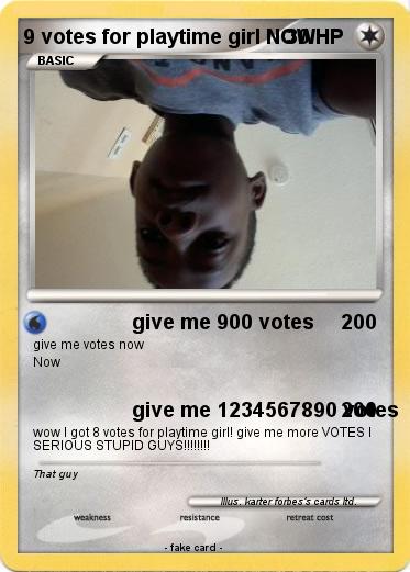 Pokemon 9 votes for playtime girl NOW!