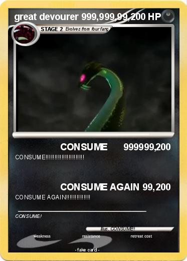 Pokemon great devourer 999,999,99,