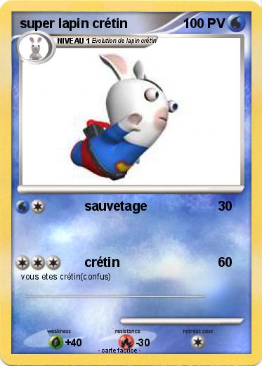 Pokemon super lapin crétin