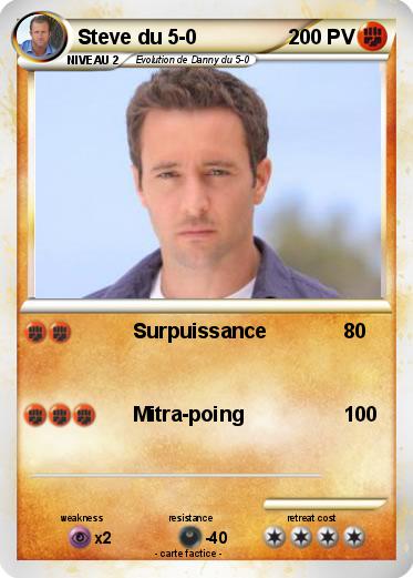 Pokemon Steve du 5-0