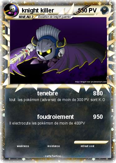 Pokemon knight killer               5