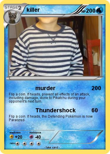 Pokemon killer