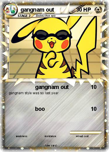 Pokemon gangnam out