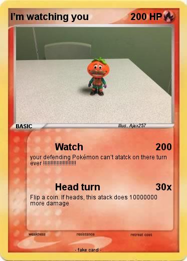 Pokemon I’m watching you