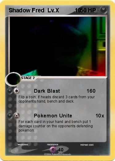Pokemon Shadow Fred  Lv.X          10