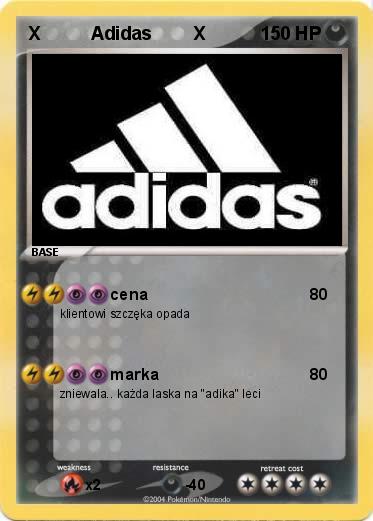 Pokemon X          Adidas        X