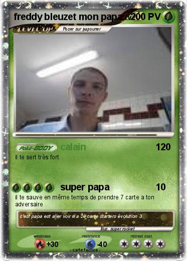 Pokemon freddy bleuzet mon papa
