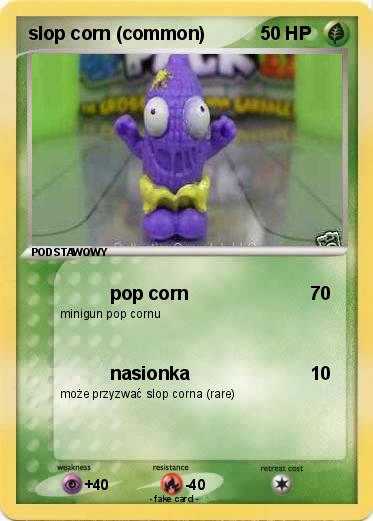 Pokemon slop corn (common)