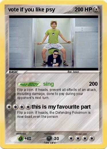 Pokemon vote if you like psy