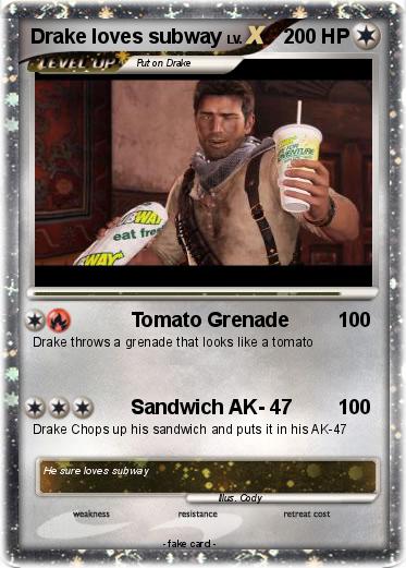 Pokemon Drake loves subway