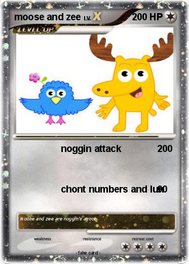 Pokemon moose and zee