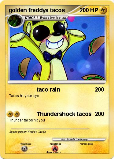 Pokemon golden freddys tacos