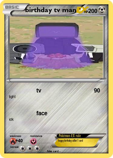 Pokemon birthday tv man