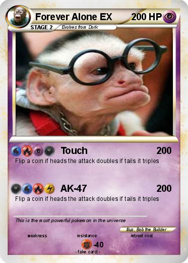 Pokemon Forever Alone EX