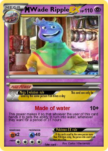 Pokémon Wade Ripple - Made of water - My Pokemon Card