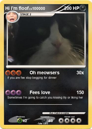 Pokemon Hi I’m floof