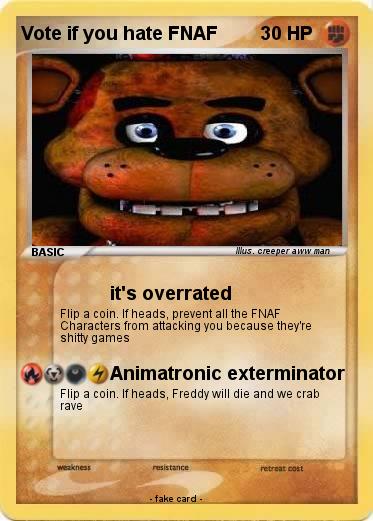 Pokemon Vote if you hate FNAF
