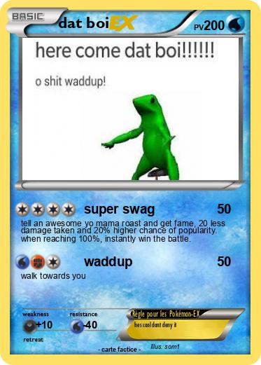 Pokemon dat boi