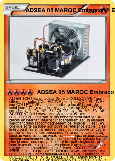 Pokemon ADSEA 05 MAROC Embraco ™ EMT 6152 U COLLECTIVE MAROC UNITÉ A INTERNAT MAROC IME MAROC