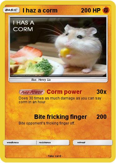 Pokemon I haz a corm