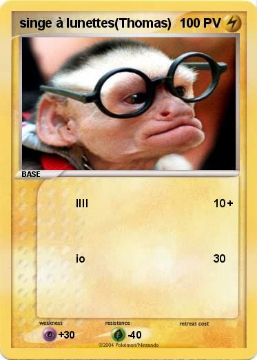 Pokemon singe à lunettes(Thomas)