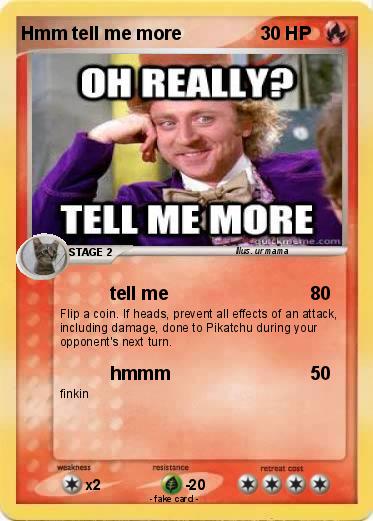 Pokemon Hmm tell me more