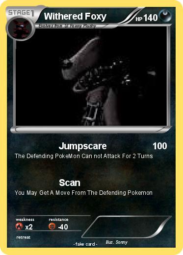 Pokemon Withered Foxy