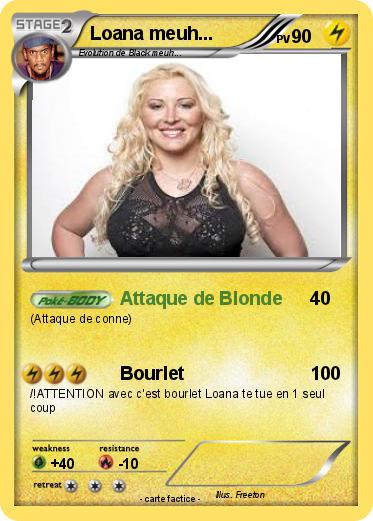 Pokemon Loana meuh...
