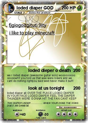 Pokemon loded diaper GOD