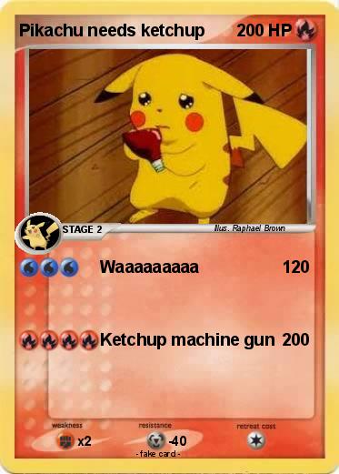 Pokemon Pikachu needs ketchup