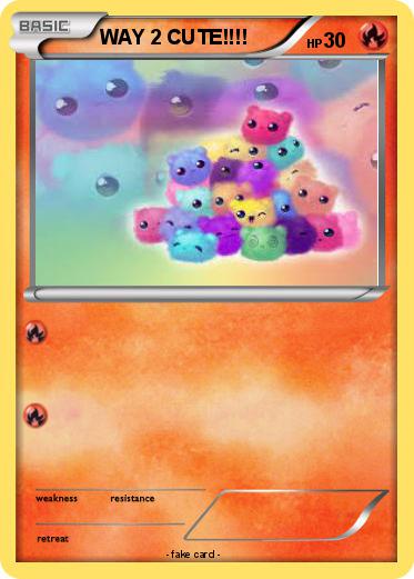 Pokemon WAY 2 CUTE!!!!