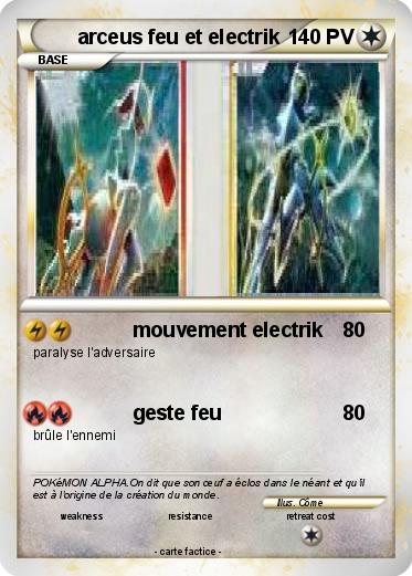 Pokemon arceus feu et electrik