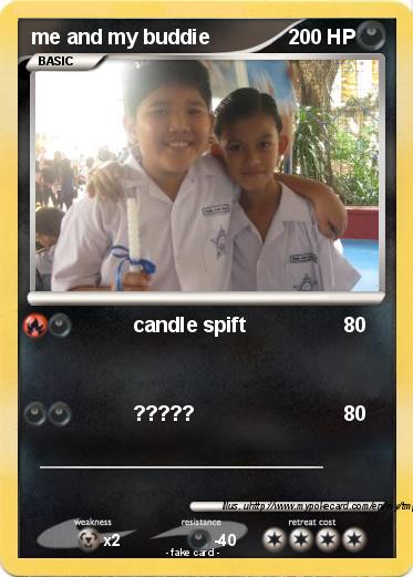 Pokemon me and my buddie